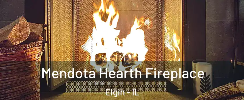  Mendota Hearth Fireplace Elgin - IL